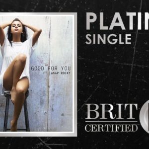 21 Мая песня «Good For You» стала платиновой в Великобритании!