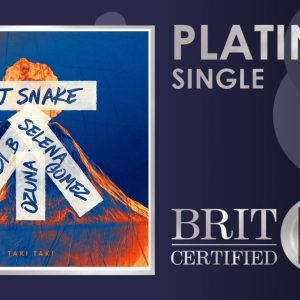 1 Декабря: Taki Taki сертифицирована платиновой в Великобритании!