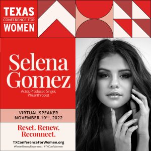15 Июня: Селена выступит виртуальным спикером на «Техасской конференции для женщин»