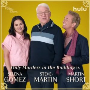 14 Июля: реклама 3 сезона сериала ‘Убийства в одном здании’ с Селеной, Стивом Мартином и Мартином Шортом